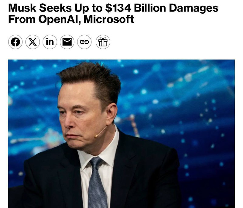 Илон Маск требует 134 млрд долларов от OpenAI и Microsoft