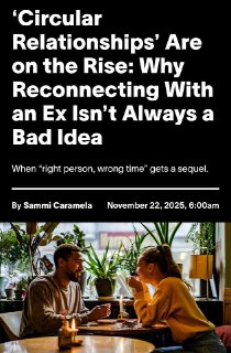 Возвращение к бывшим: новый тренд в отношениях